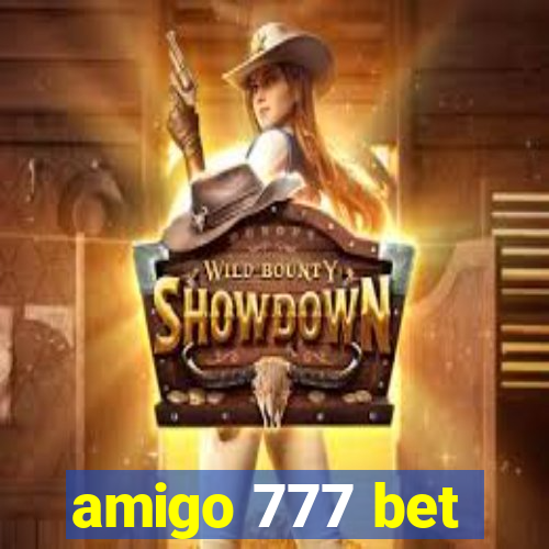 amigo 777 bet